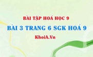 Bài 3 trang 6 SGK Hoá 9: Tính chất Hoá học của Oxit, phân loại Oxit